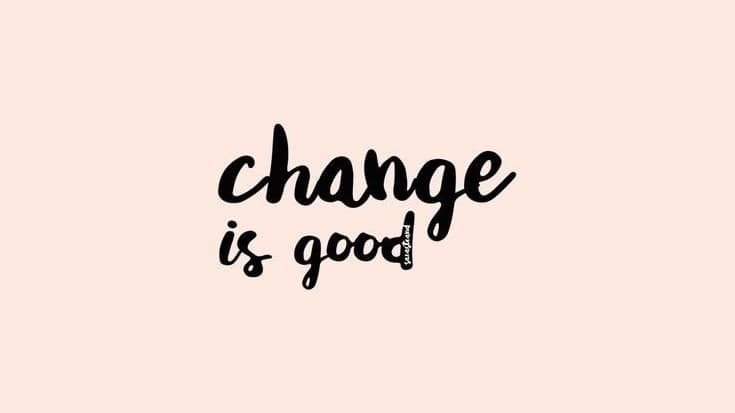 Change is good image | Kelly Chandler Consulting